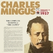 Charles Mingus The Complete Sessions Of "The Clown" (LP) Richmond Джимми Кнеппер Jimmy Knepper инфо 4037v.