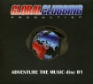 Adventure The Music Disc 01 Формат: Audio CD (DigiPack) Дистрибьюторы: World Club Music, Правительство звука Россия Лицензионные товары Характеристики аудионосителей 2006 г Сборник: Российское издание инфо 13475q.